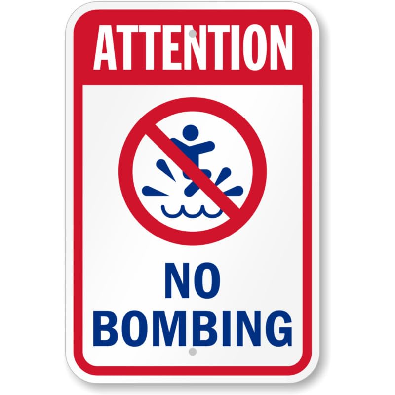 Attention No Bombing Pool Aluminum Weatherproof Sign p785