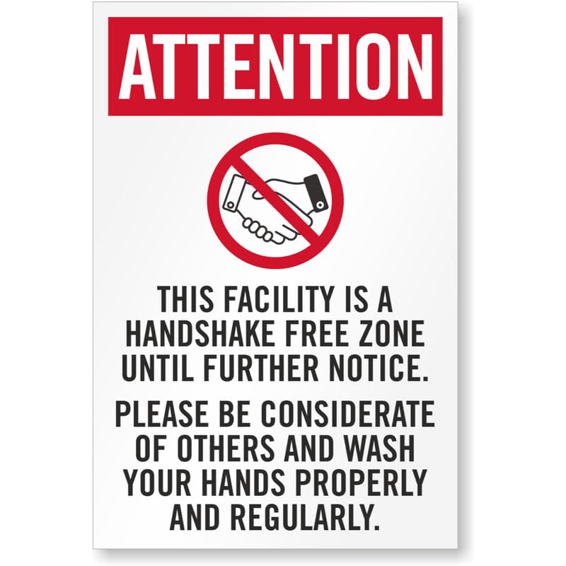 Attention This Facility Is Handshake Free Zone Aluminum Weatherproof Sign p847