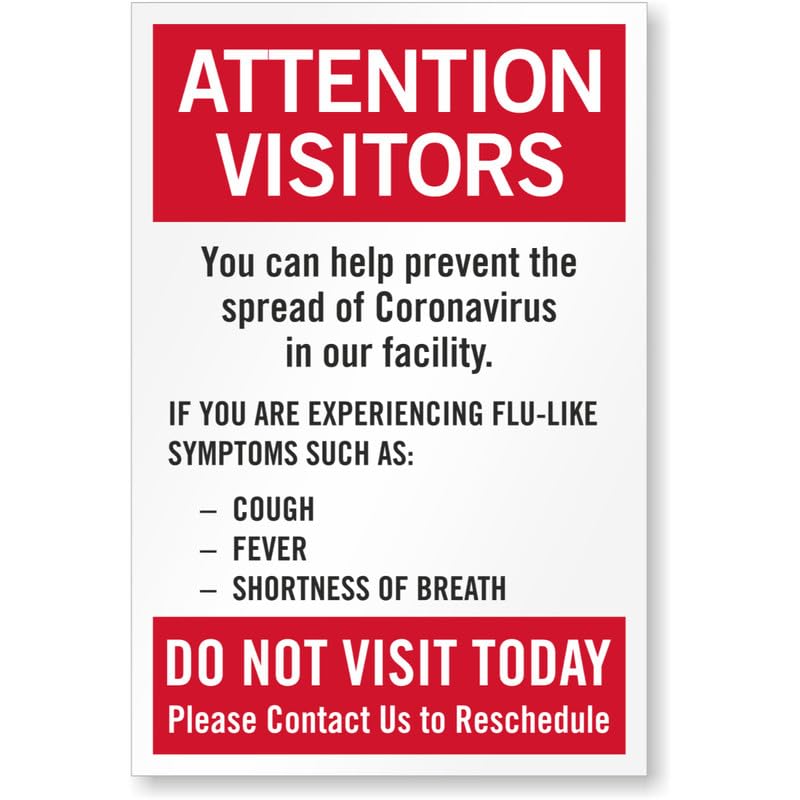 Attention Visitors Help Prevent The Spread Aluminum Weatherproof Sign p856