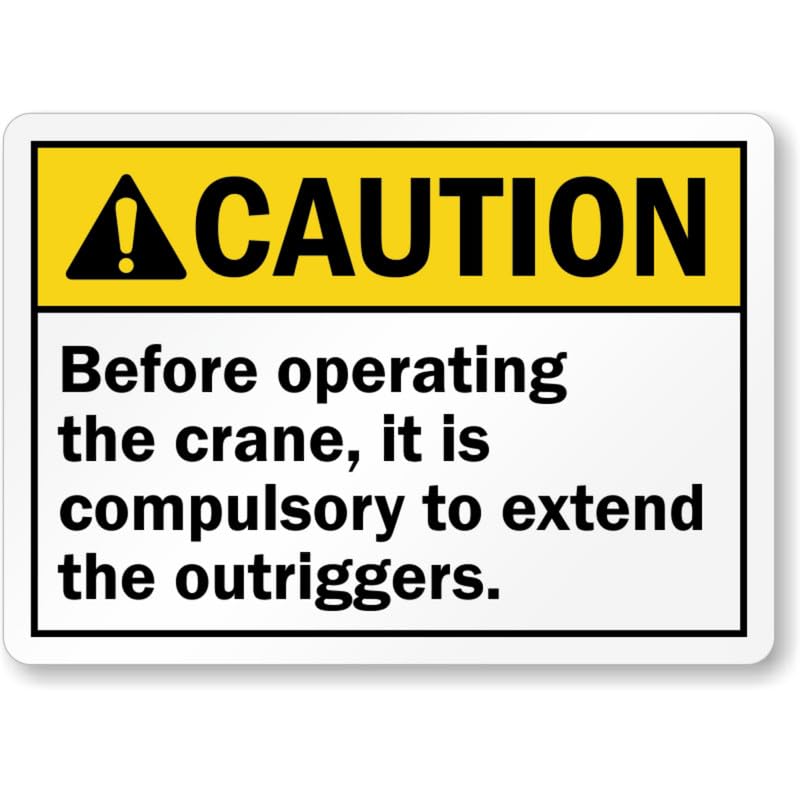 Before Operating The Crane Aluminum Weatherproof Sign