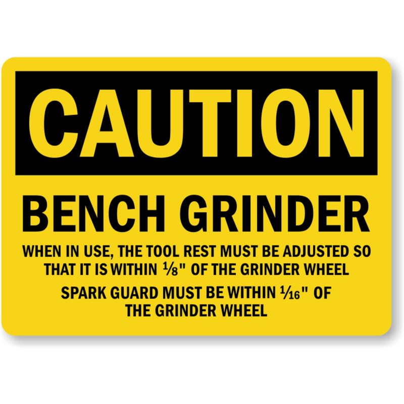 Bench Grinder Osha Caution Aluminum Weatherproof Sign