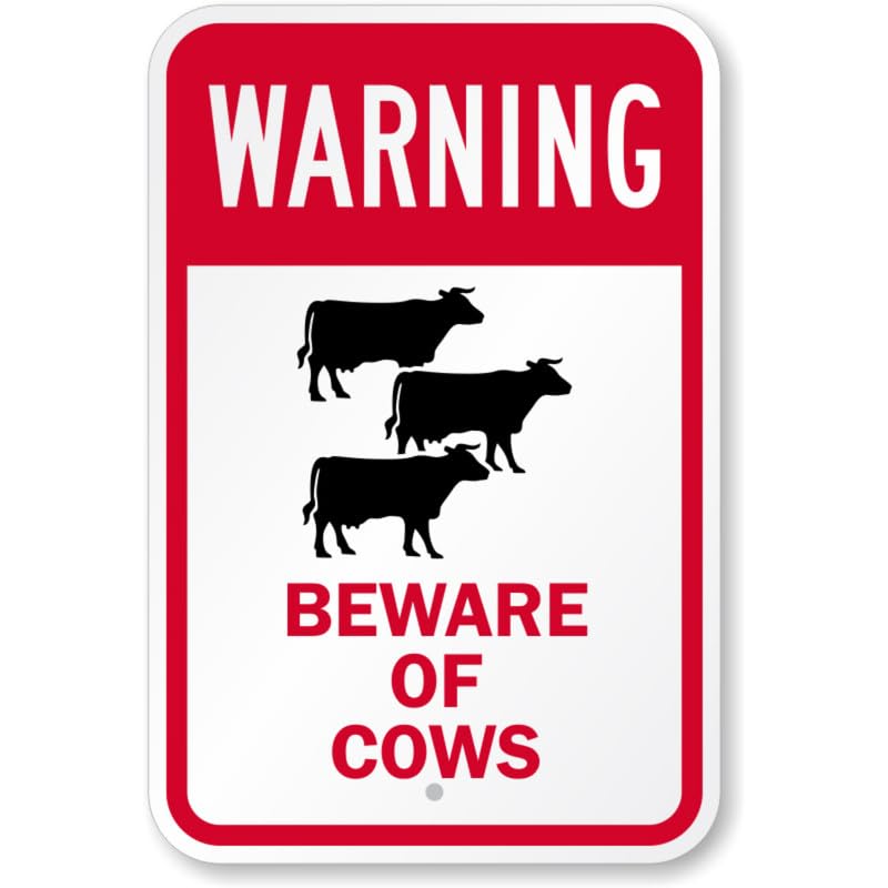 Beware Of Cows Warning Aluminum Weatherproof Sign