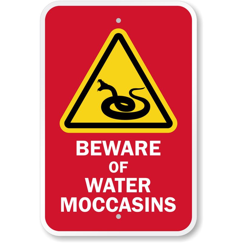 Beware Of Water Moccasins Aluminum Weatherproof Sign