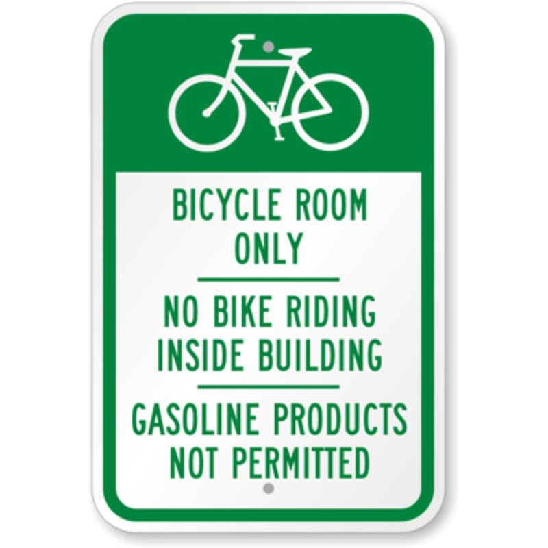 Bicycle Room Only Aluminum Weatherproof Sign
