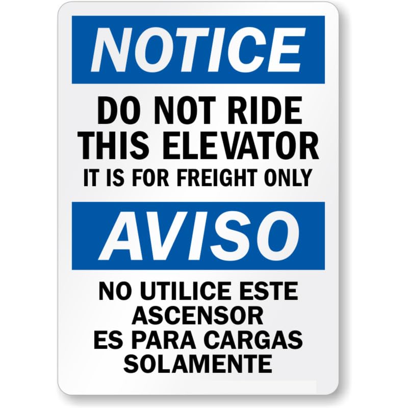 Bilingual Do Not Ride Elevator Aluminum Weatherproof Sign