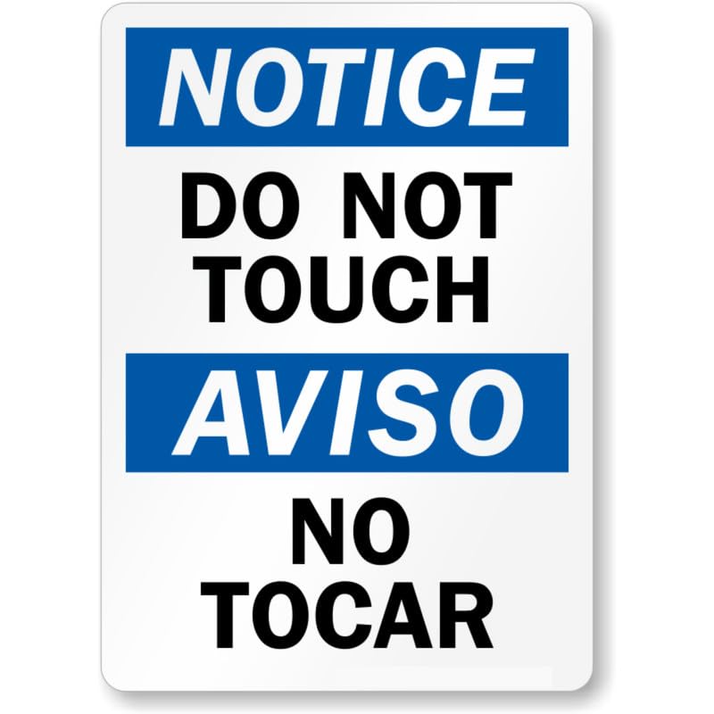 Bilingual Do Not Touch Aluminum Weatherproof Sign