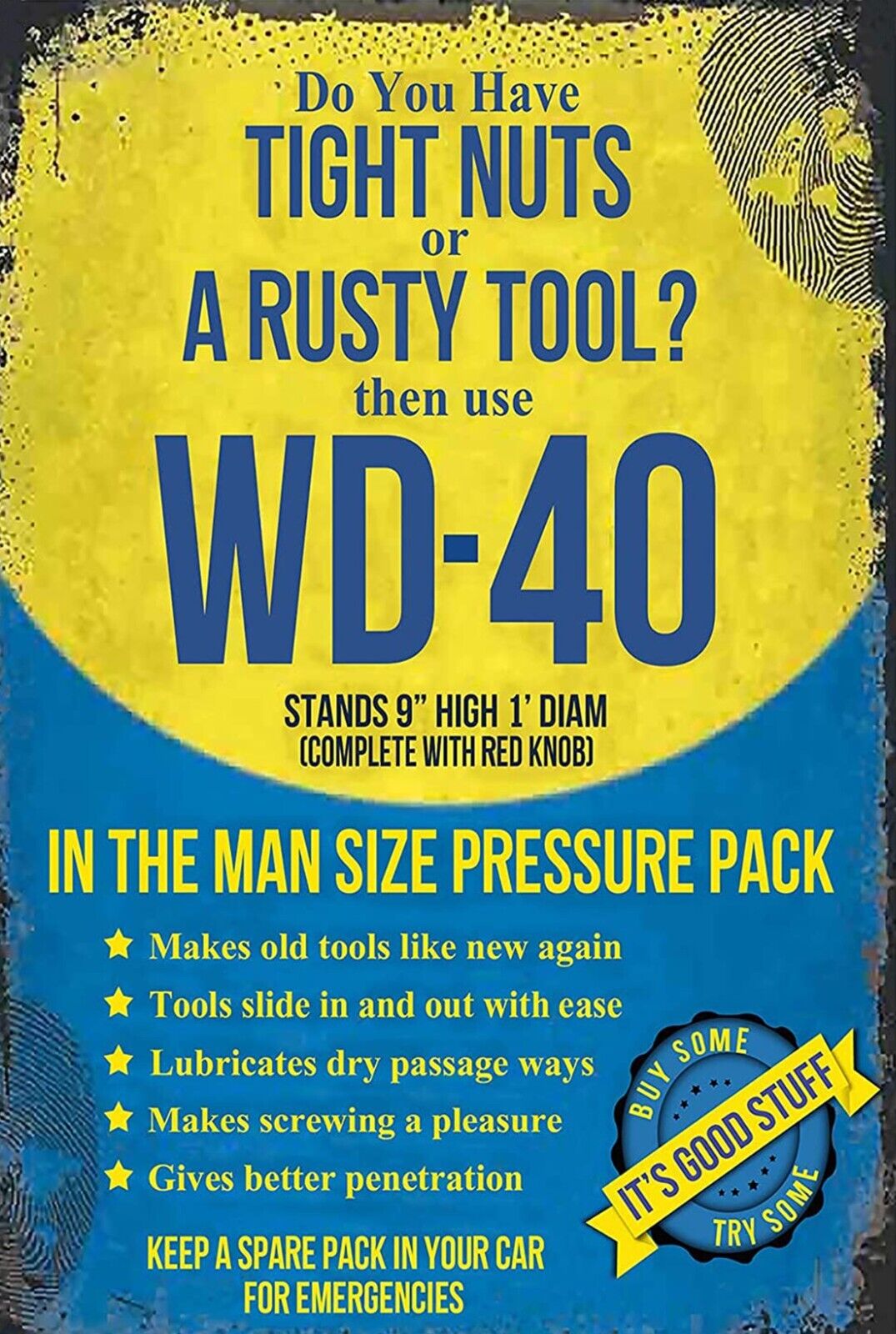WD-40 Tight Nuts Rusty Tool Funny Aluminum Metal Sign