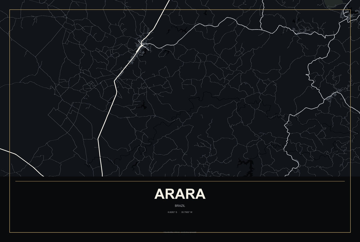 Arara, Brazil City Map Aluminum Sign in Metropolitan Noir style