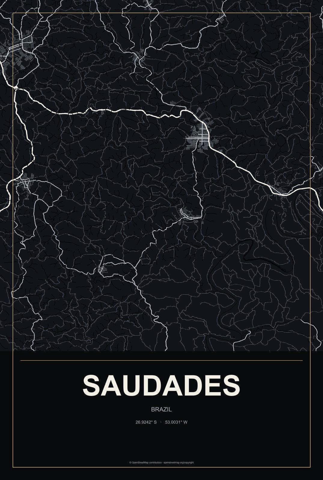 Saudades, Brazil City Map Aluminum Sign in Metropolitan Noir style
