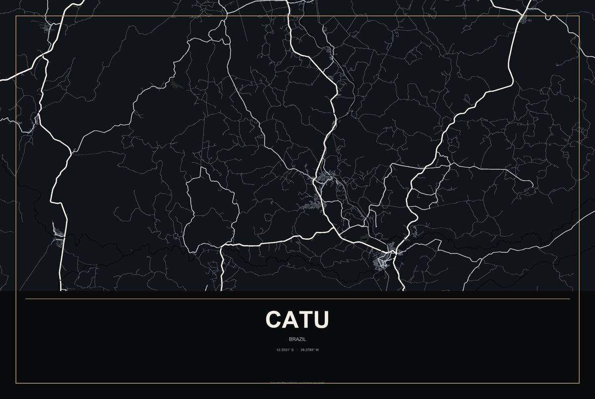 Catu, Brazil City Map Aluminum Sign in Metropolitan Noir style