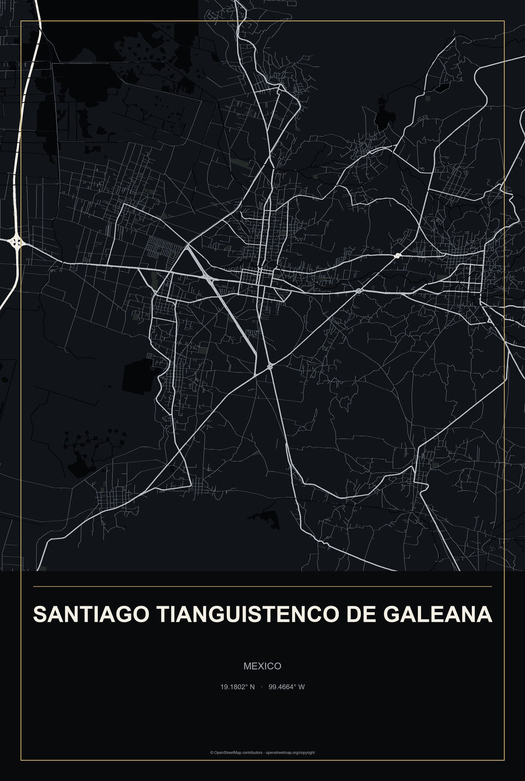 Santiago Tianguistenco de Galeana, Mexico City Map Aluminum Sign in Metropolitan Noir style