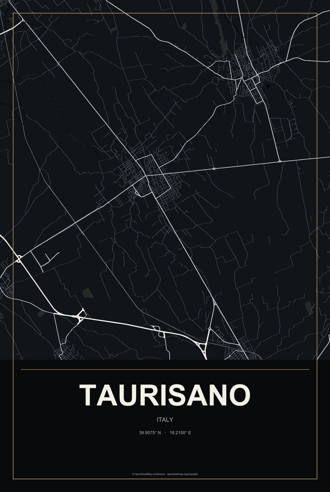 Taurisano, Italy City Map Aluminum Sign in Metropolitan Noir style