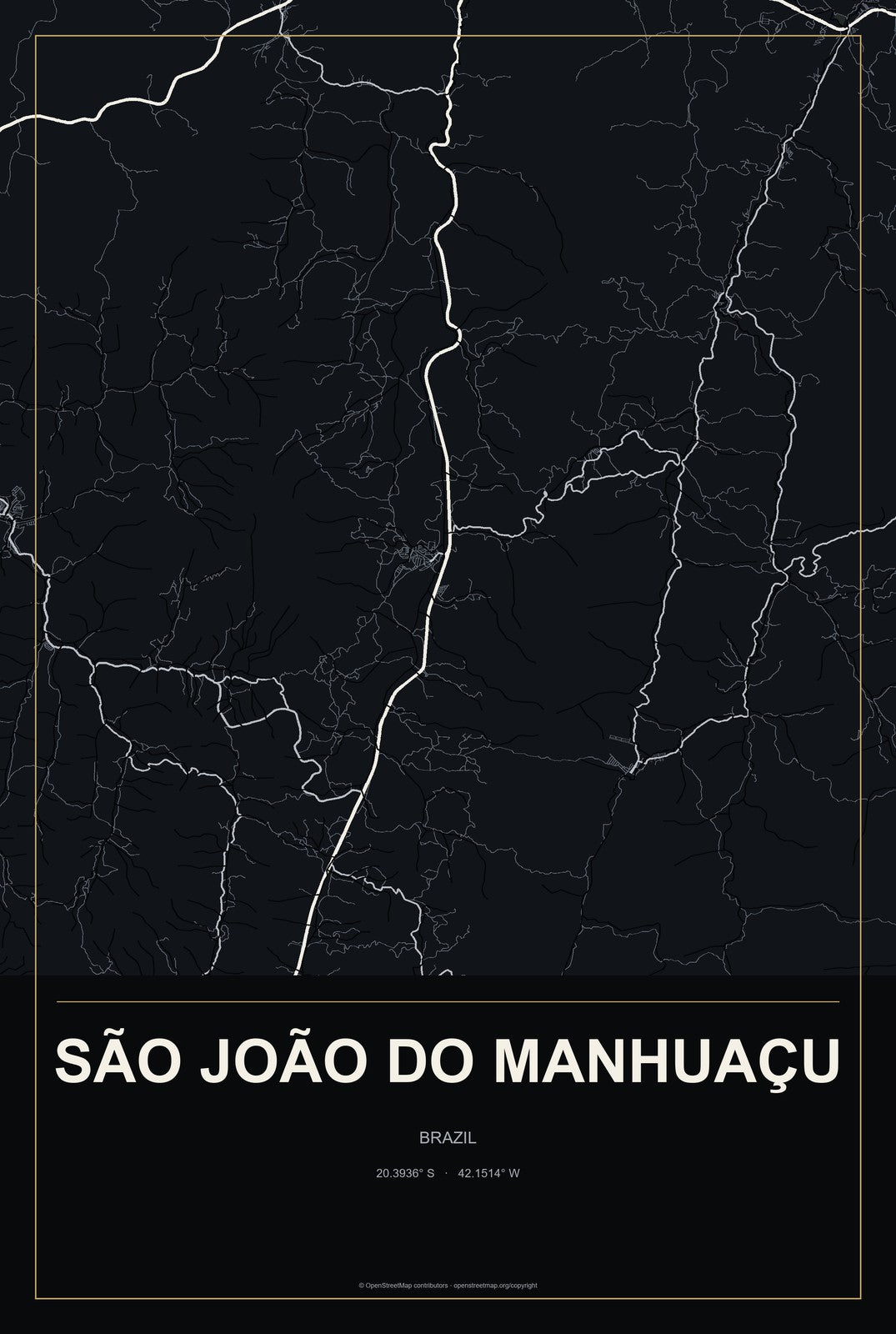 São João do Manhuaçu, Brazil City Map Aluminum Sign in Metropolitan Noir style
