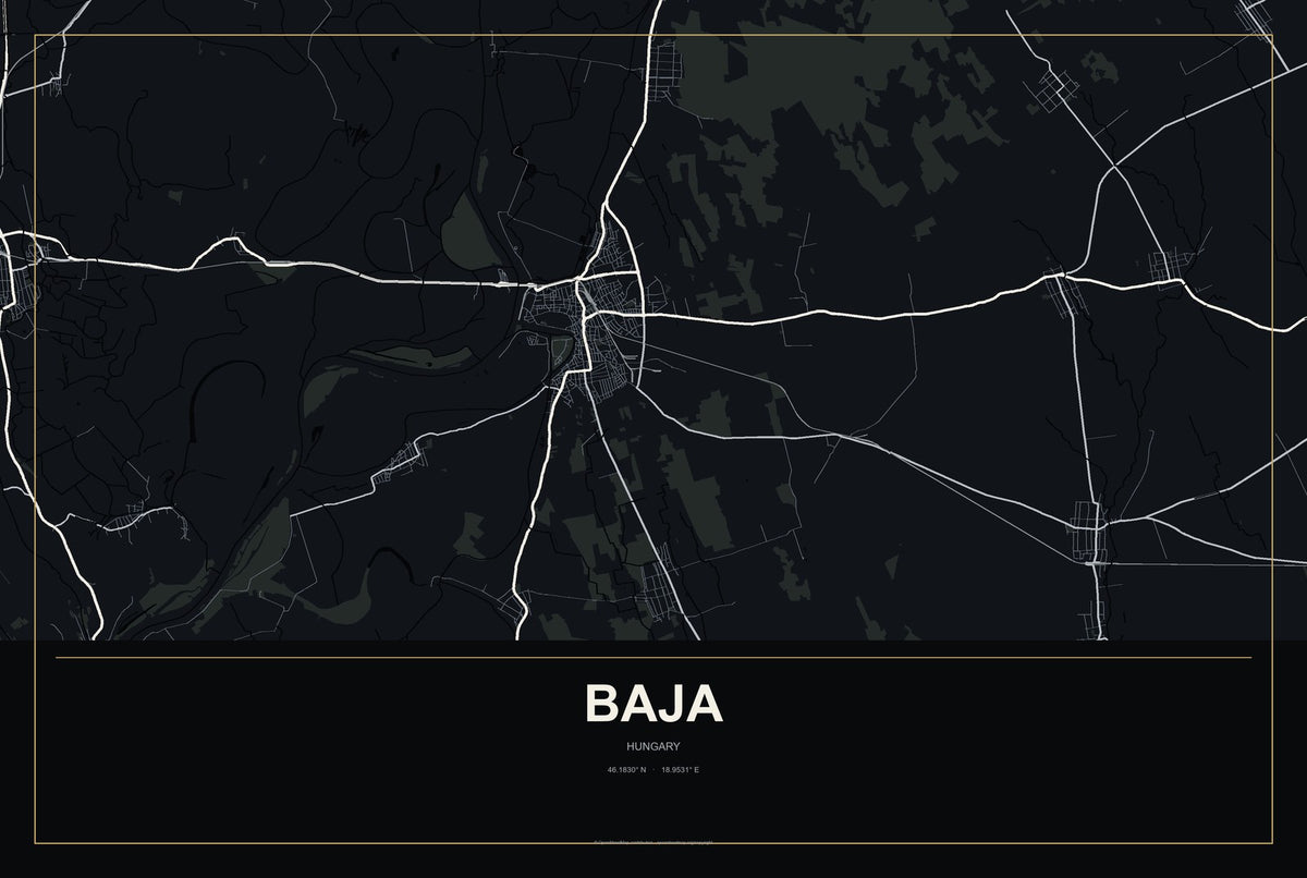 Baja, Hungary City Map Aluminum Sign in Metropolitan Noir style
