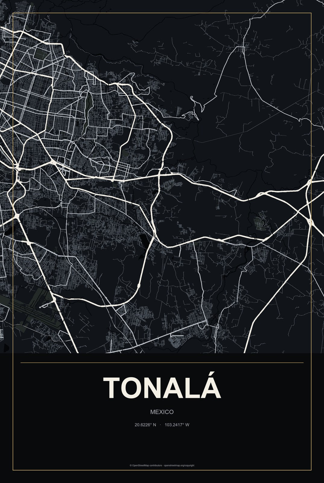 Tonalá, Jalisco, Mexico City Map Aluminum Sign in Metropolitan Noir style