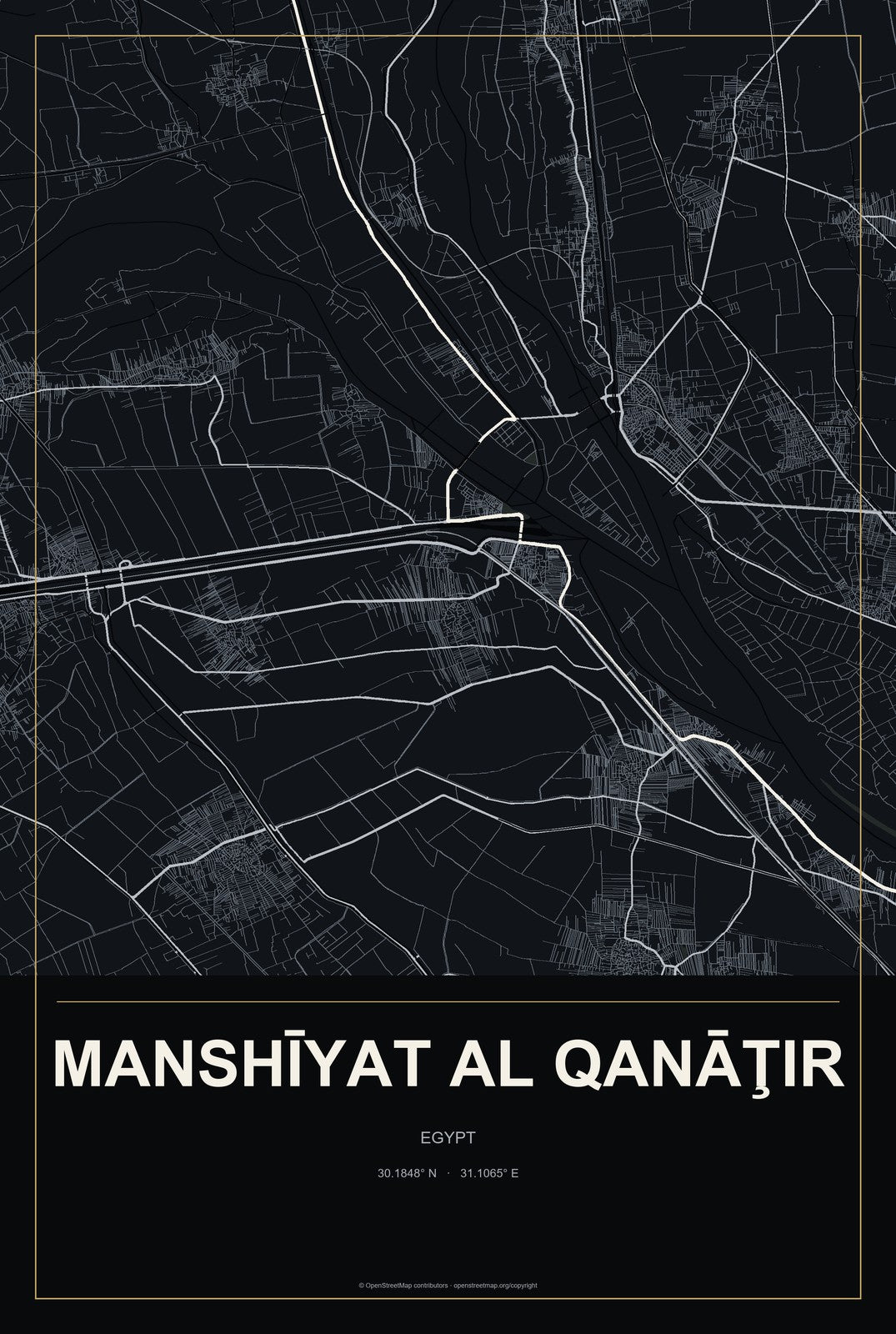 Manshīyat al Qanāţir, Egypt City Map Aluminum Sign in Metropolitan Noir style