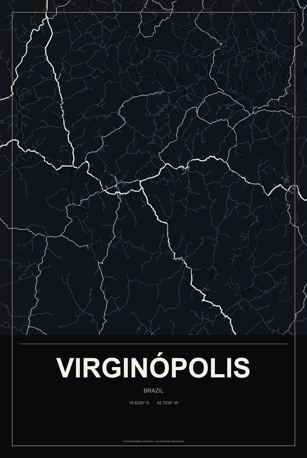 Virginópolis, Brazil City Map Aluminum Sign in Metropolitan Noir style