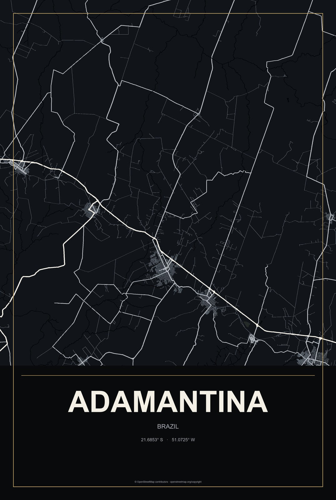 Adamantina, Brazil City Map Aluminum Sign in Metropolitan Noir style