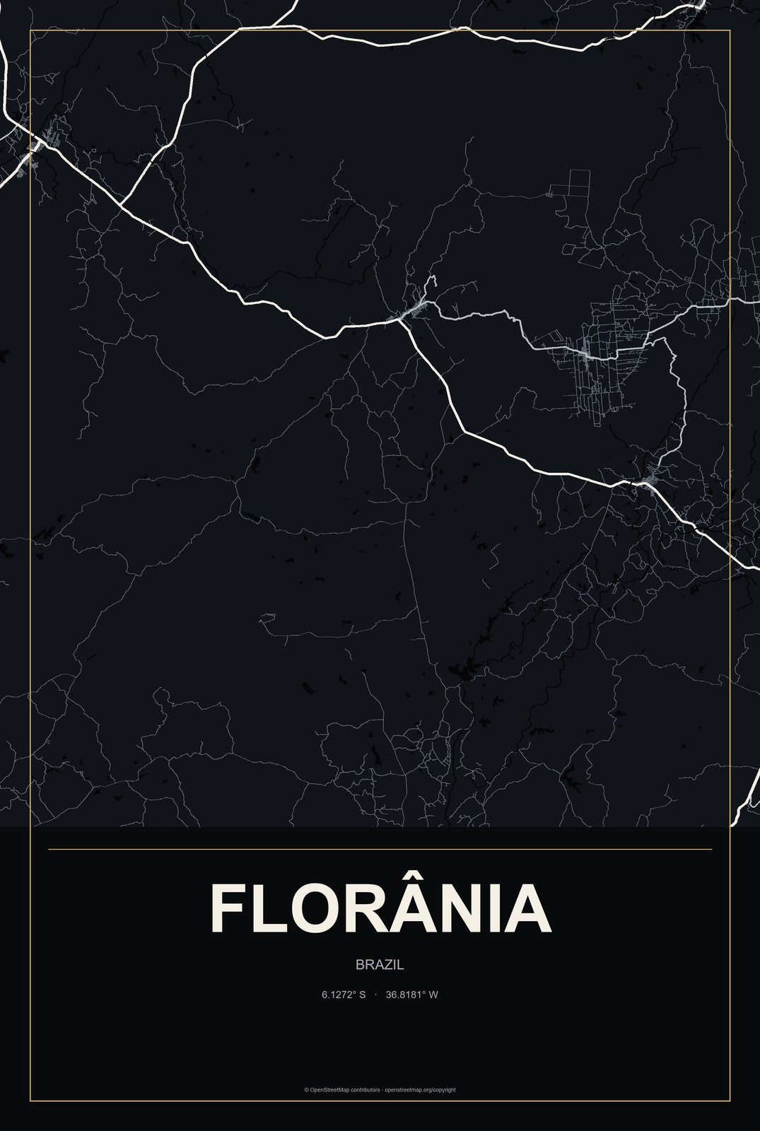 Florânia, Brazil City Map Aluminum Sign in Metropolitan Noir style