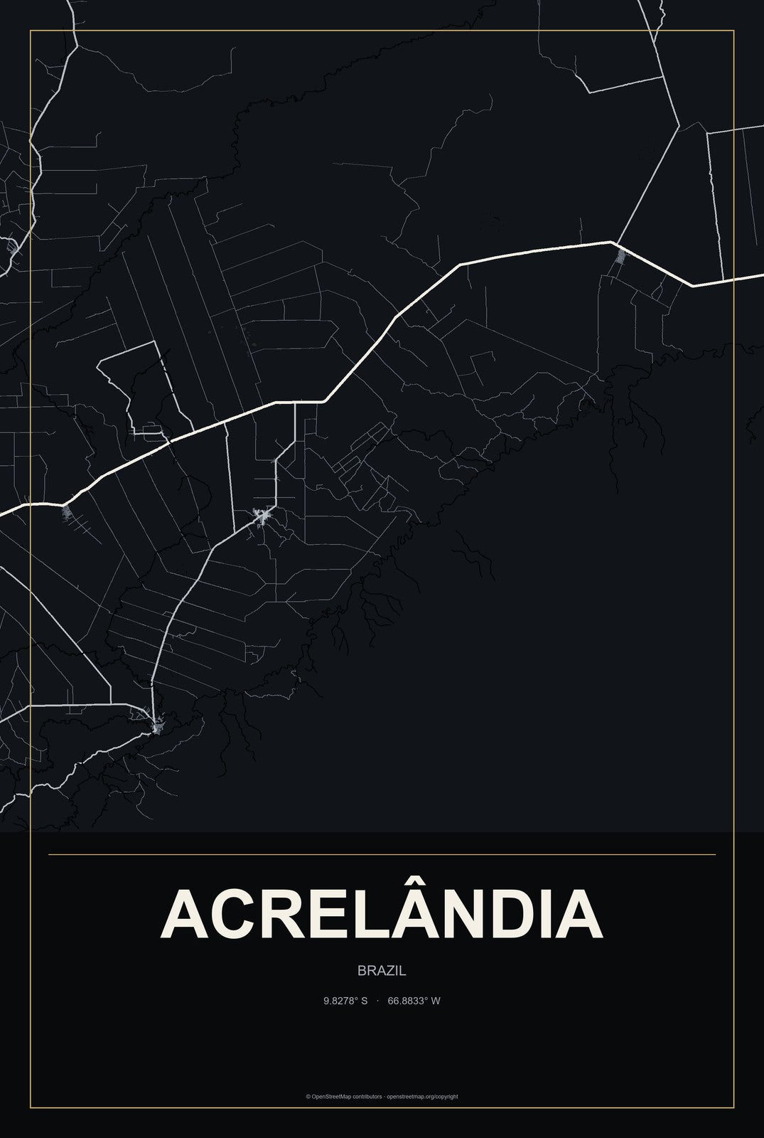 Acrelândia, Brazil City Map Aluminum Sign in Metropolitan Noir style