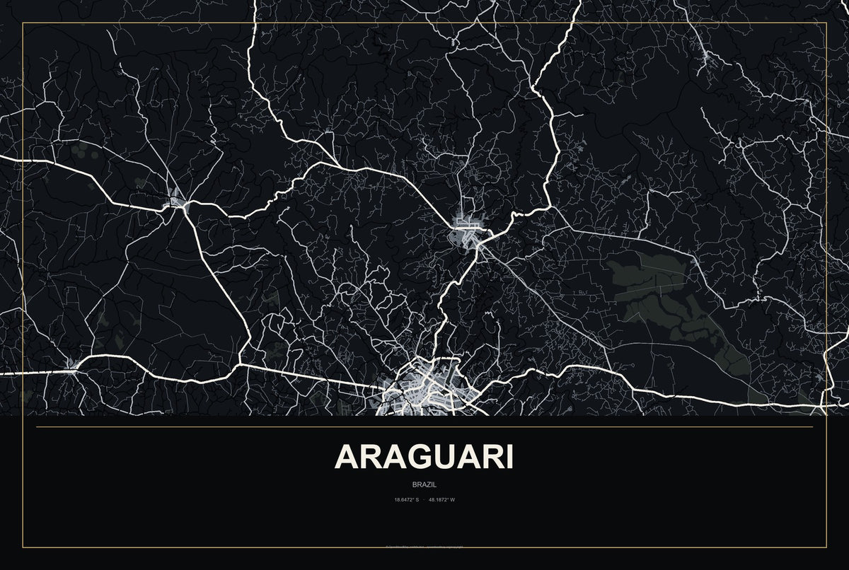 Araguari, Brazil City Map Aluminum Sign in Metropolitan Noir style
