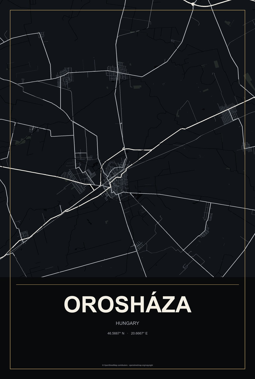 Orosháza, Hungary City Map Aluminum Sign in Metropolitan Noir style