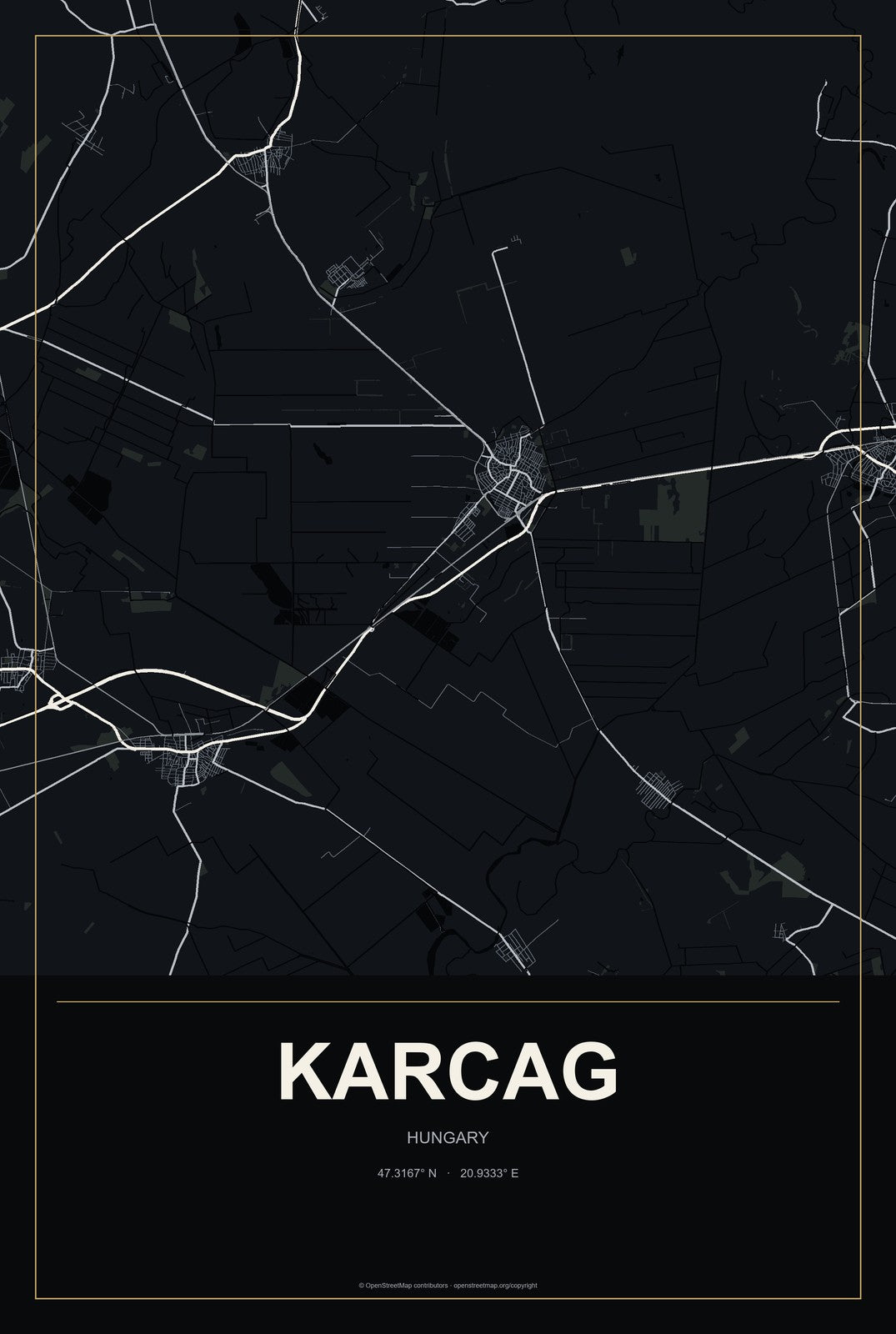 Karcag, Hungary City Map Aluminum Sign in Metropolitan Noir style