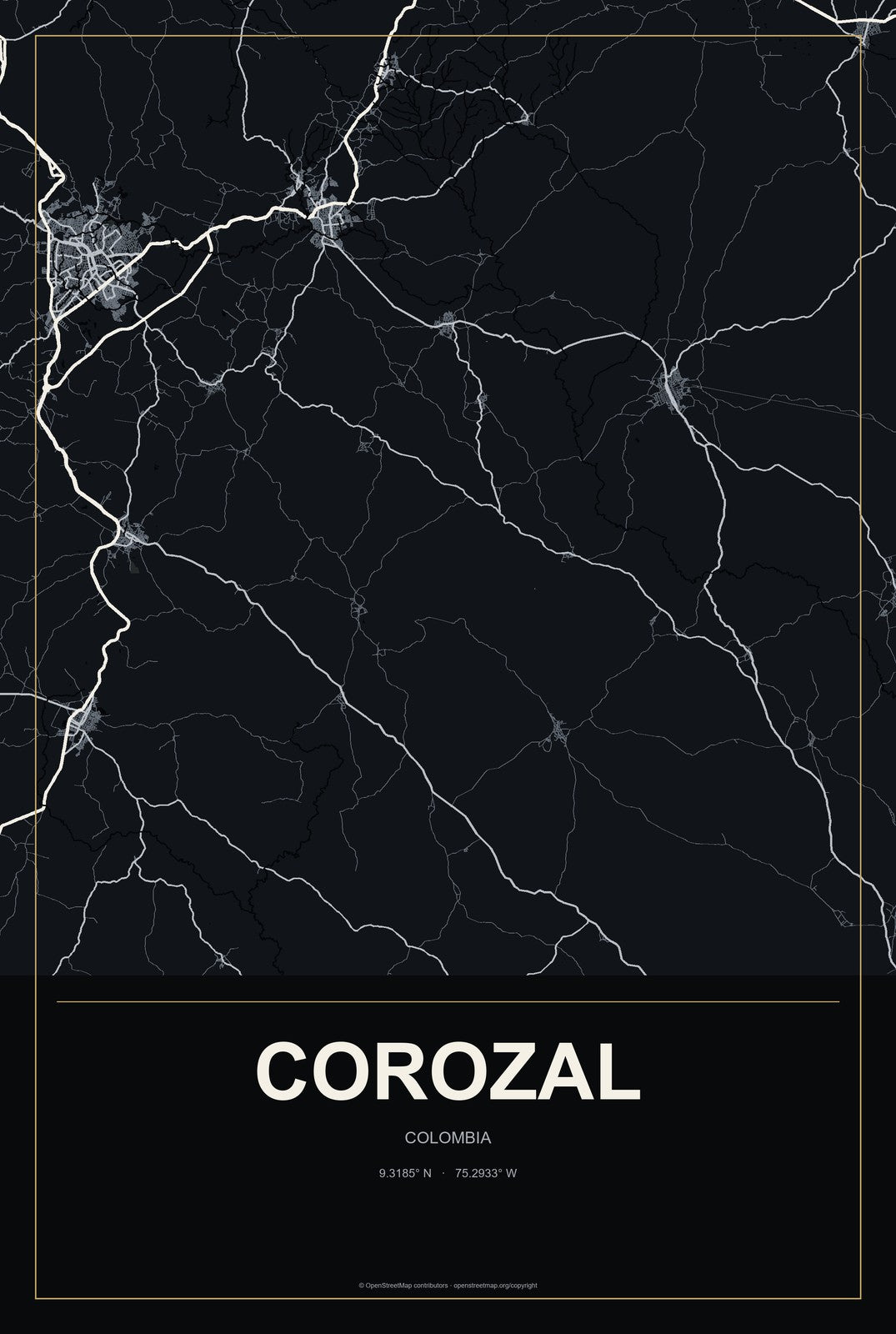 Corozal, Colombia City Map Aluminum Sign in Metropolitan Noir style