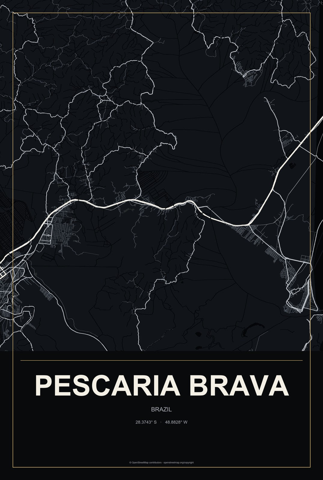 Pescaria Brava, Brazil City Map Aluminum Sign in Metropolitan Noir style