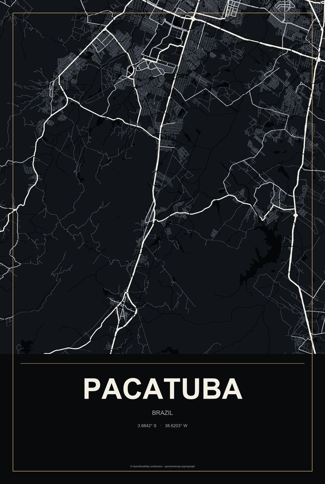 Pacatuba, Sergipe, Brazil City Map Aluminum Sign in Metropolitan Noir style