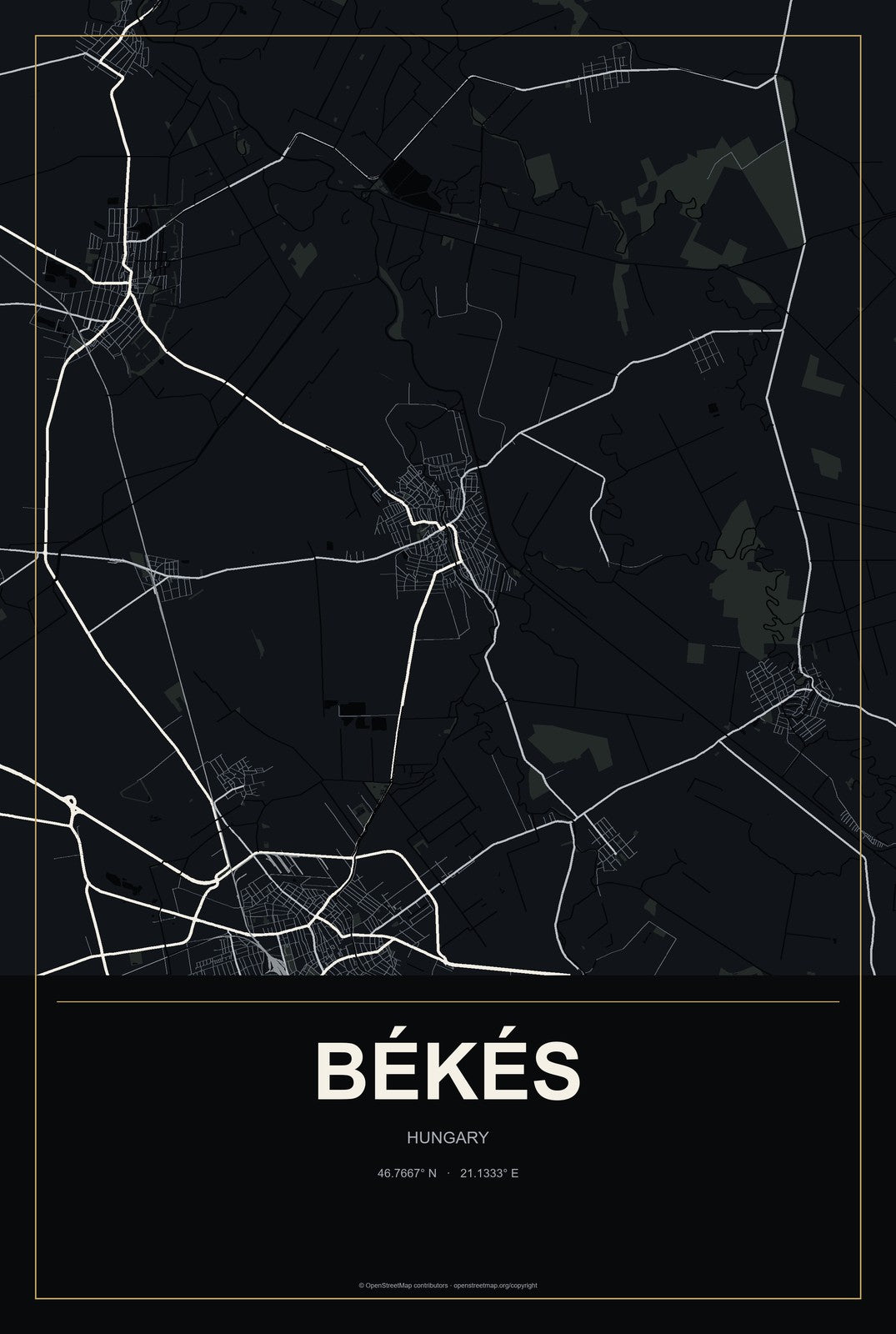 Békés, Hungary City Map Aluminum Sign in Metropolitan Noir style