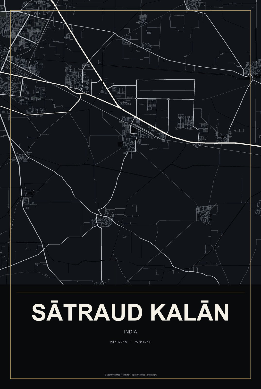 Sātraud Kalān, India City Map Aluminum Sign in Metropolitan Noir style