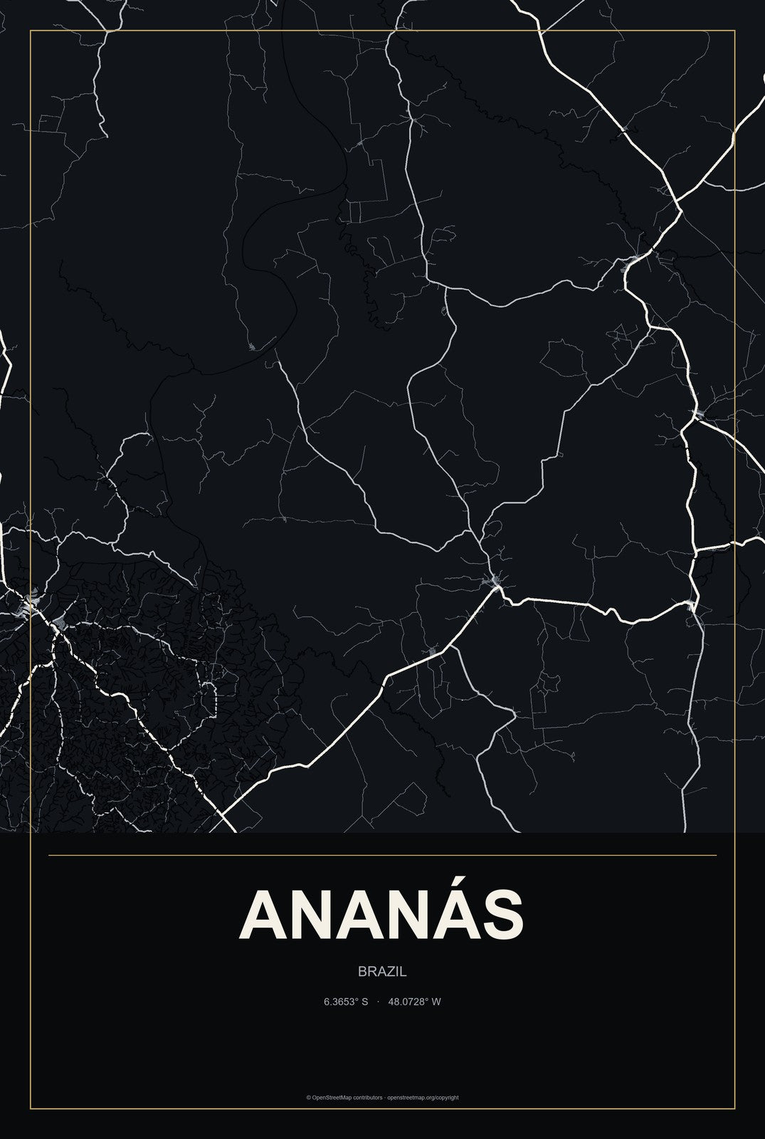 Ananás, Brazil City Map Aluminum Sign in Metropolitan Noir style