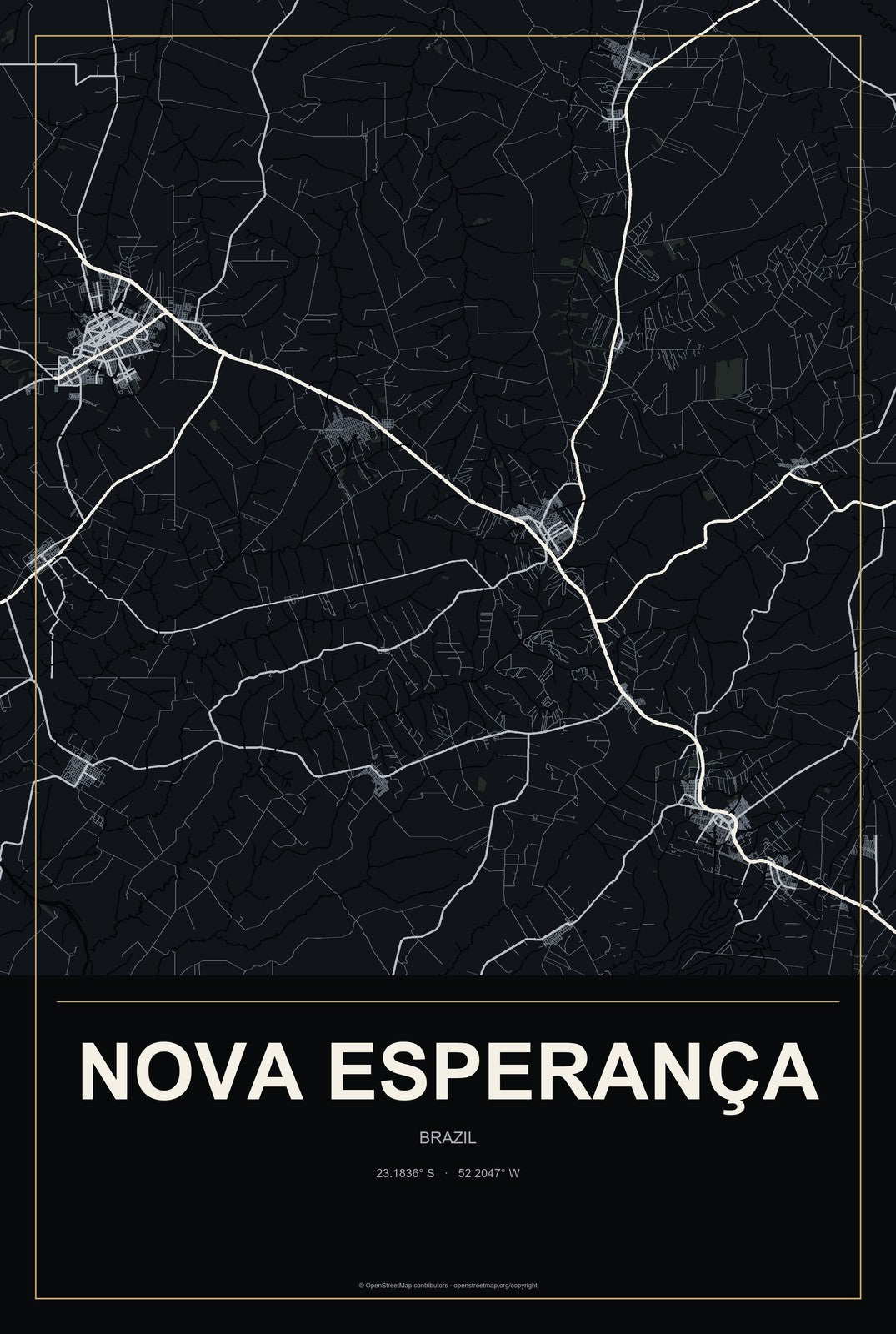 Nova Esperança, Brazil City Map Aluminum Sign in Metropolitan Noir style