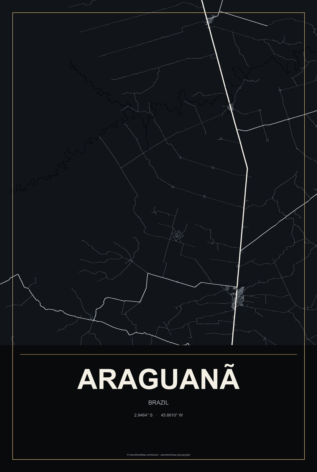 Araguanã, Brazil City Map Aluminum Sign in Metropolitan Noir style