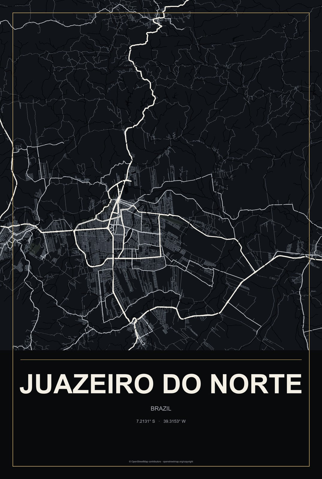 Juazeiro do Norte, Brazil City Map Aluminum Sign in Metropolitan Noir style