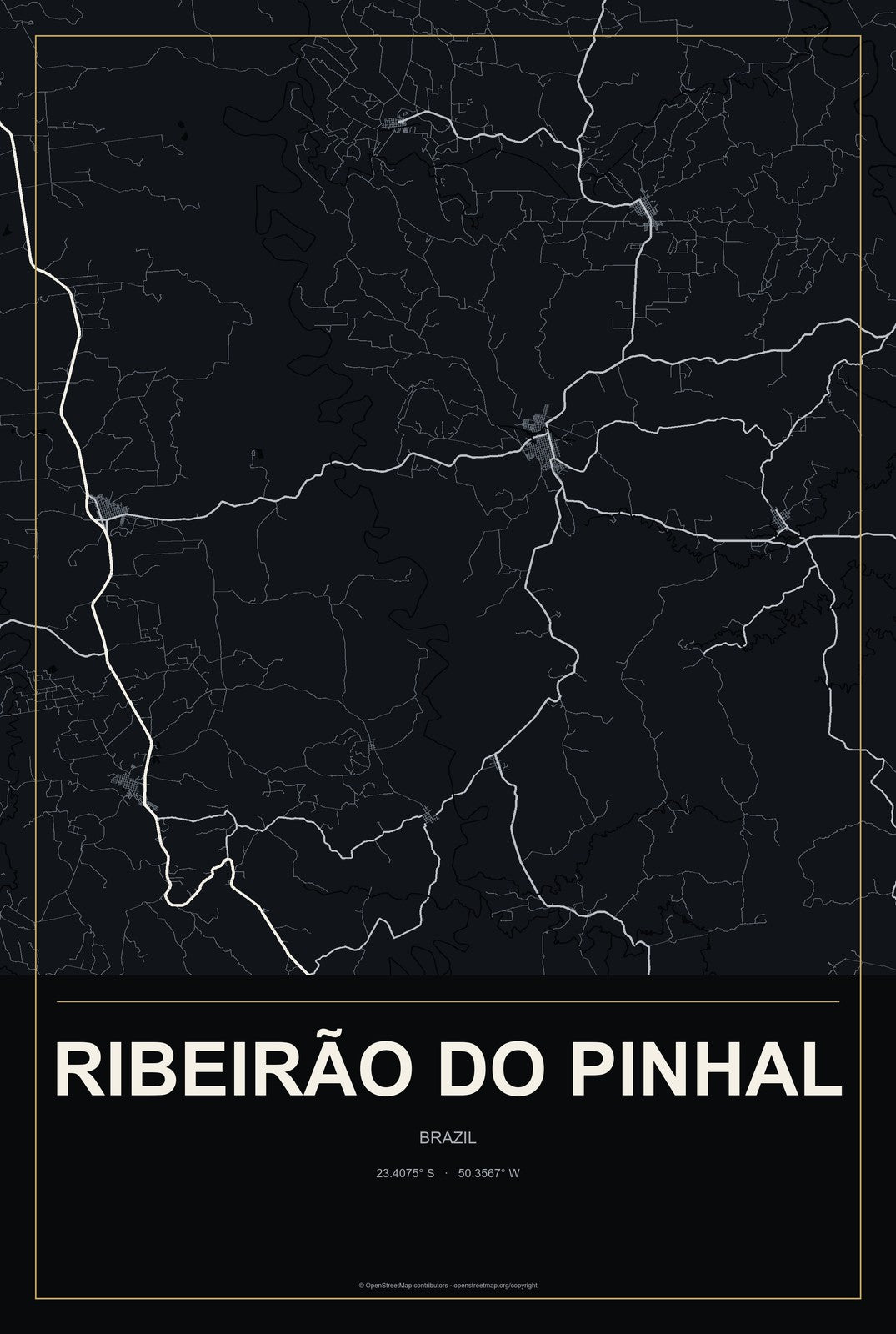 Ribeirão do Pinhal, Brazil City Map Aluminum Sign in Metropolitan Noir style