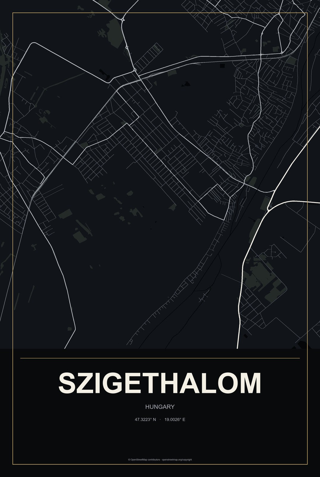 Szigethalom, Hungary City Map Aluminum Sign in Metropolitan Noir style