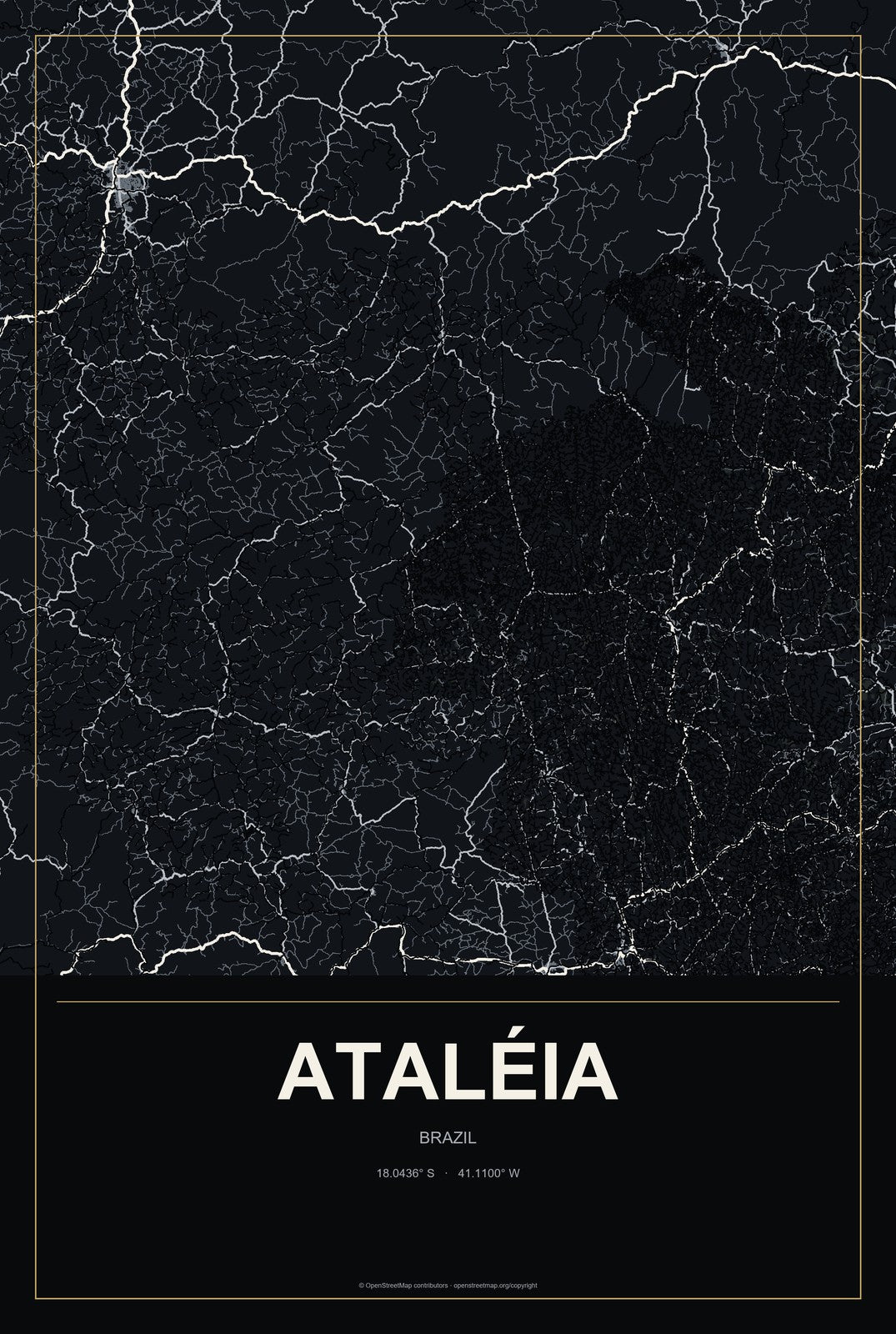 Ataléia, Brazil City Map Aluminum Sign in Metropolitan Noir style