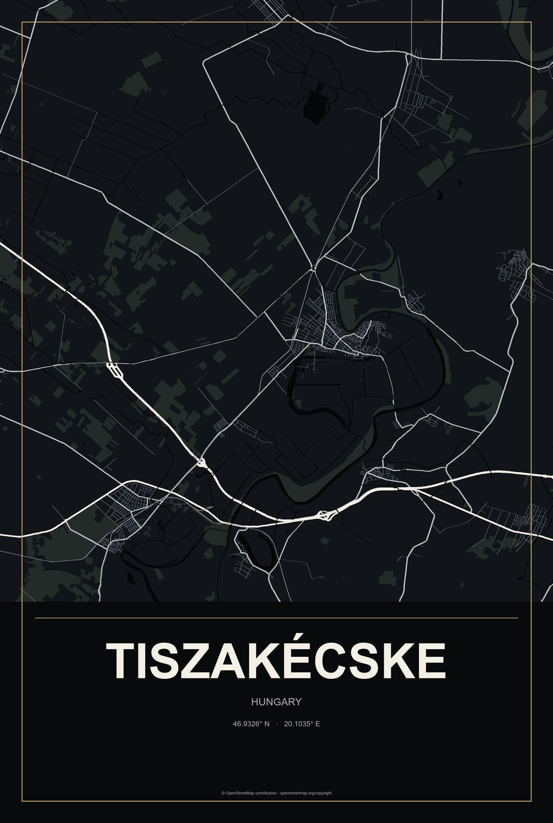 Tiszakécske, Hungary City Map Aluminum Sign in Metropolitan Noir style