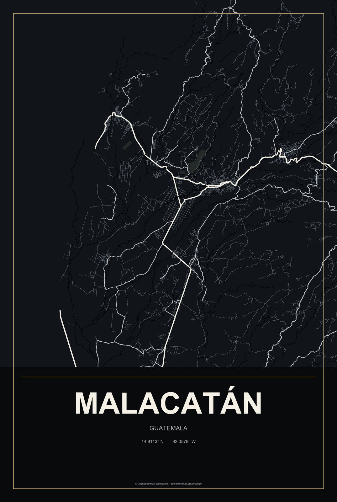 Malacatán, Guatemala City Map Aluminum Sign in Metropolitan Noir style