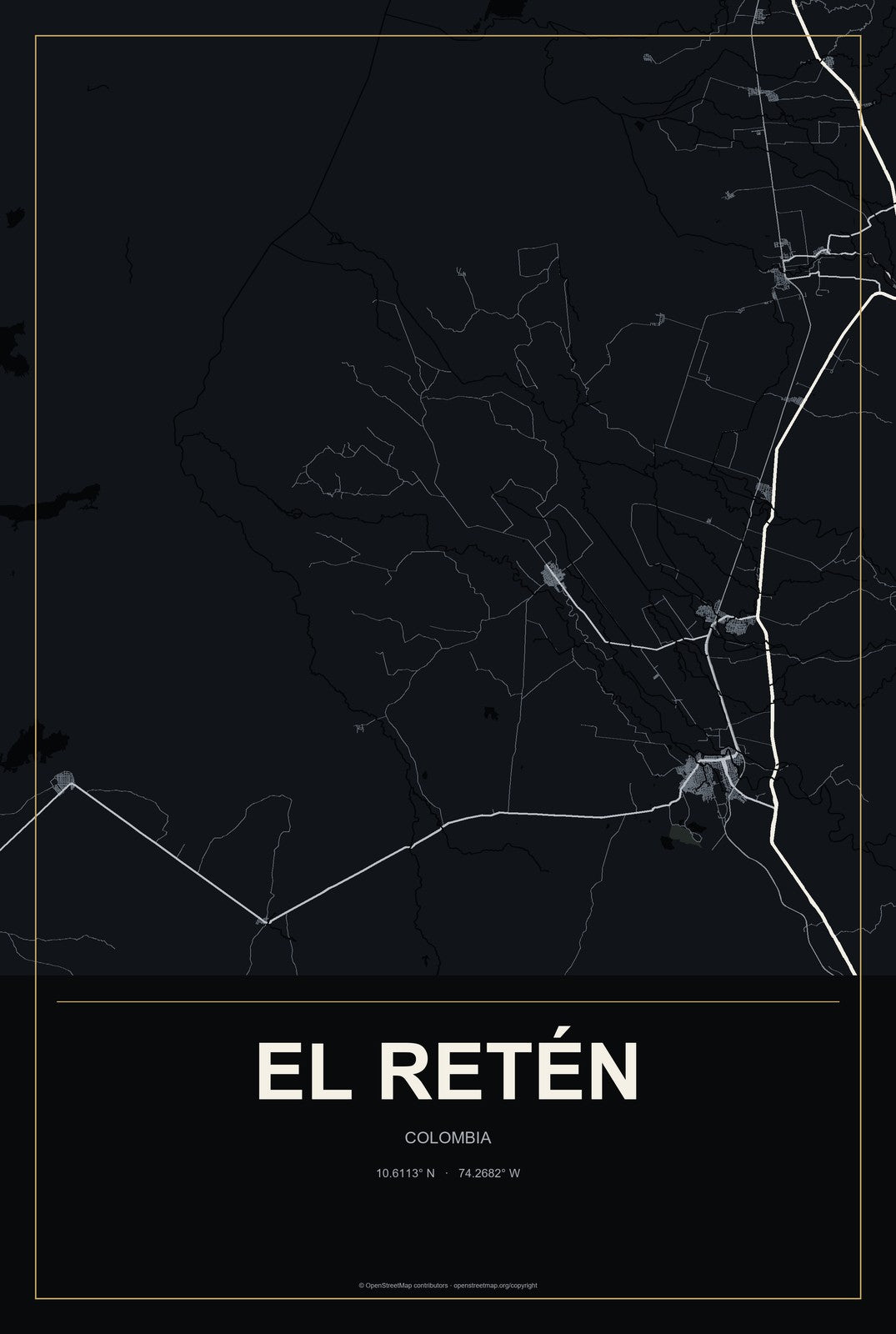 El Retén, Colombia City Map Aluminum Sign in Metropolitan Noir style
