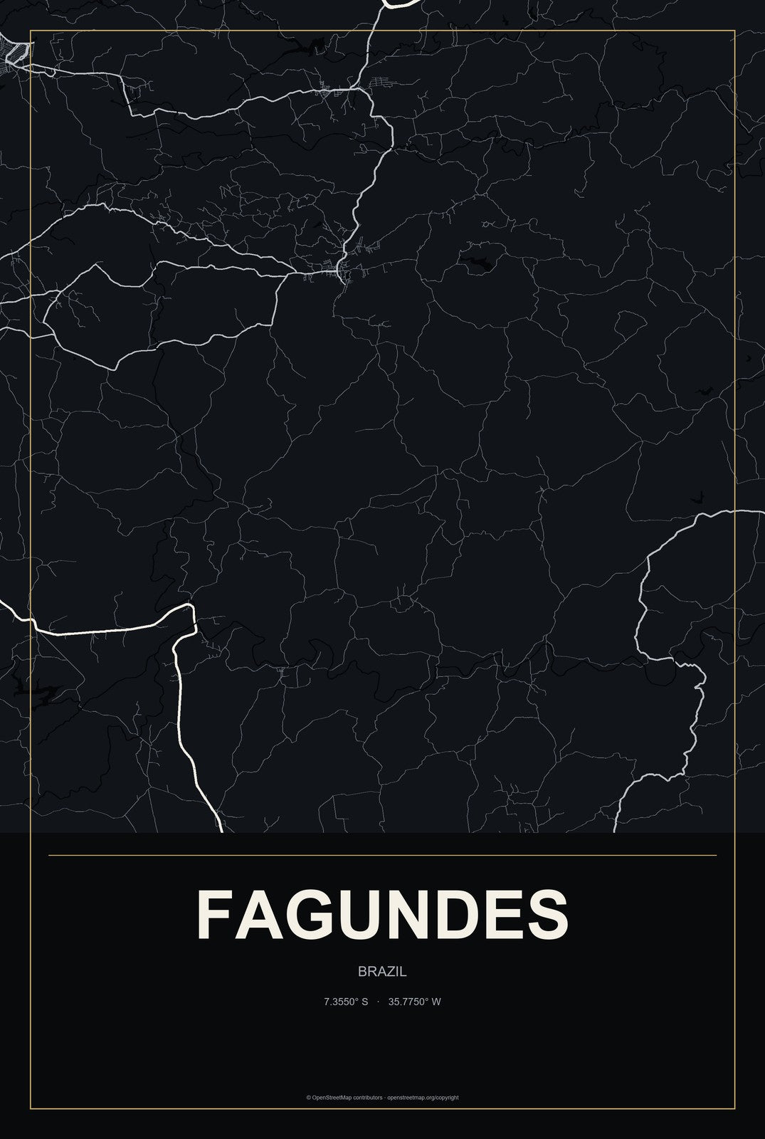 Fagundes, Brazil City Map Aluminum Sign in Metropolitan Noir style
