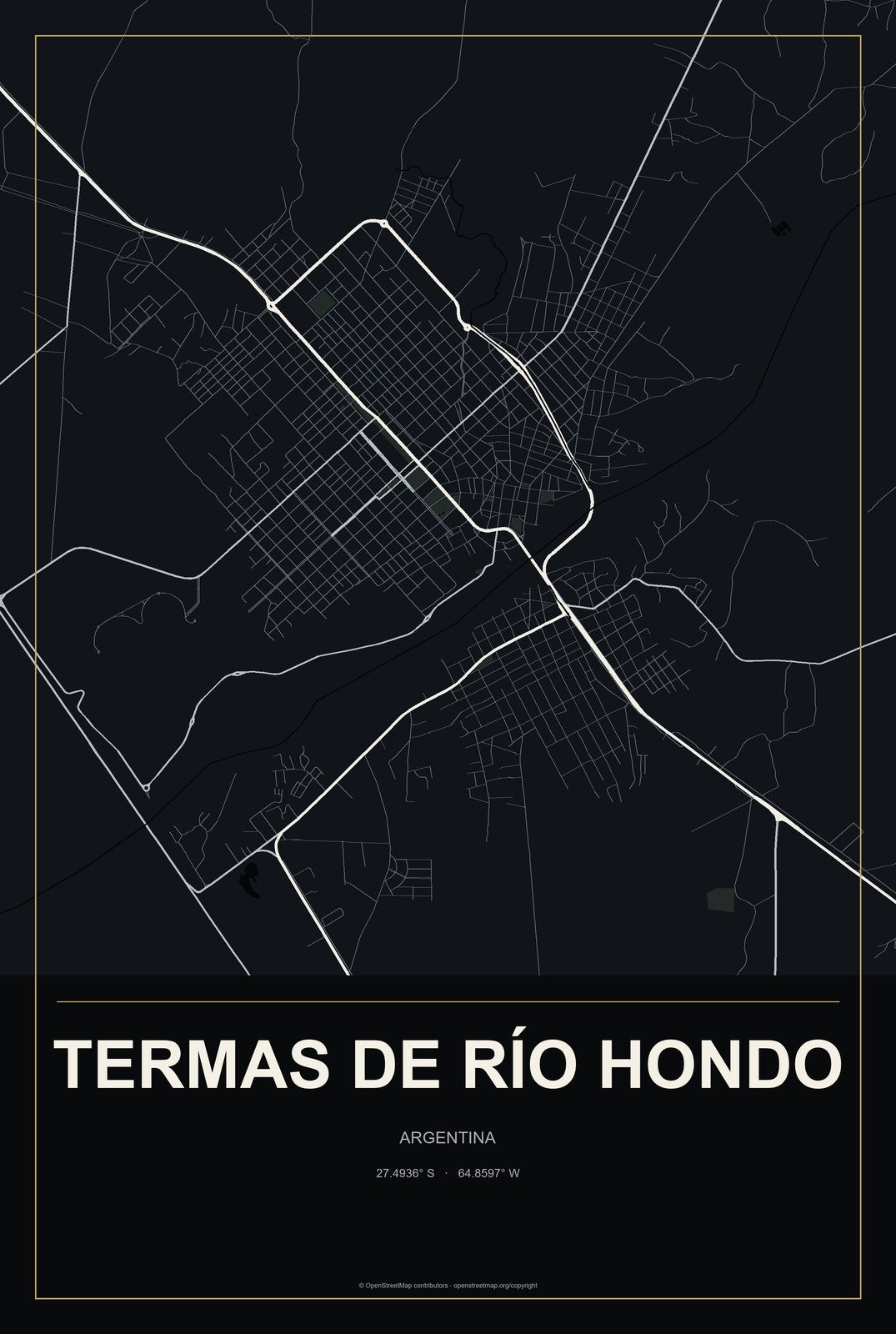 Termas de Río Hondo, Argentina City Map Aluminum Sign in Metropolitan Noir style