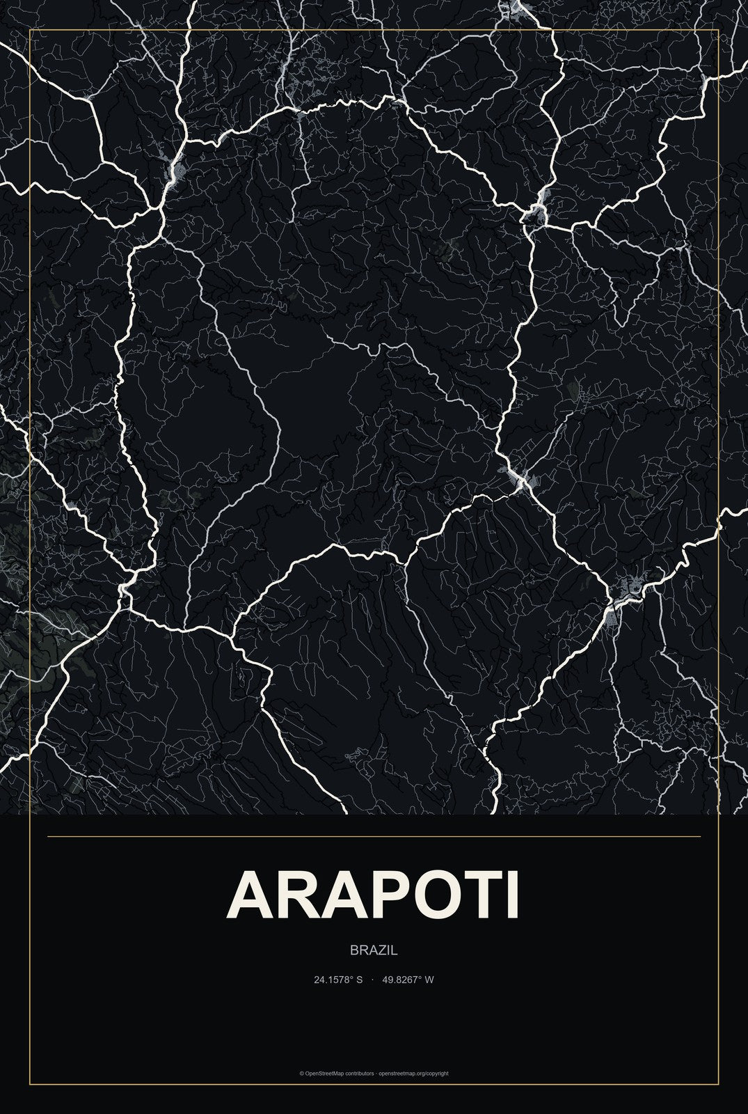 Arapoti, Brazil City Map Aluminum Sign in Metropolitan Noir style