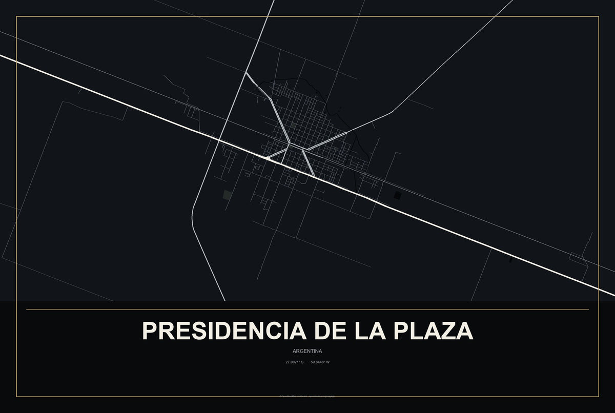 Presidencia de la Plaza, Argentina City Map Aluminum Sign in Metropolitan Noir style