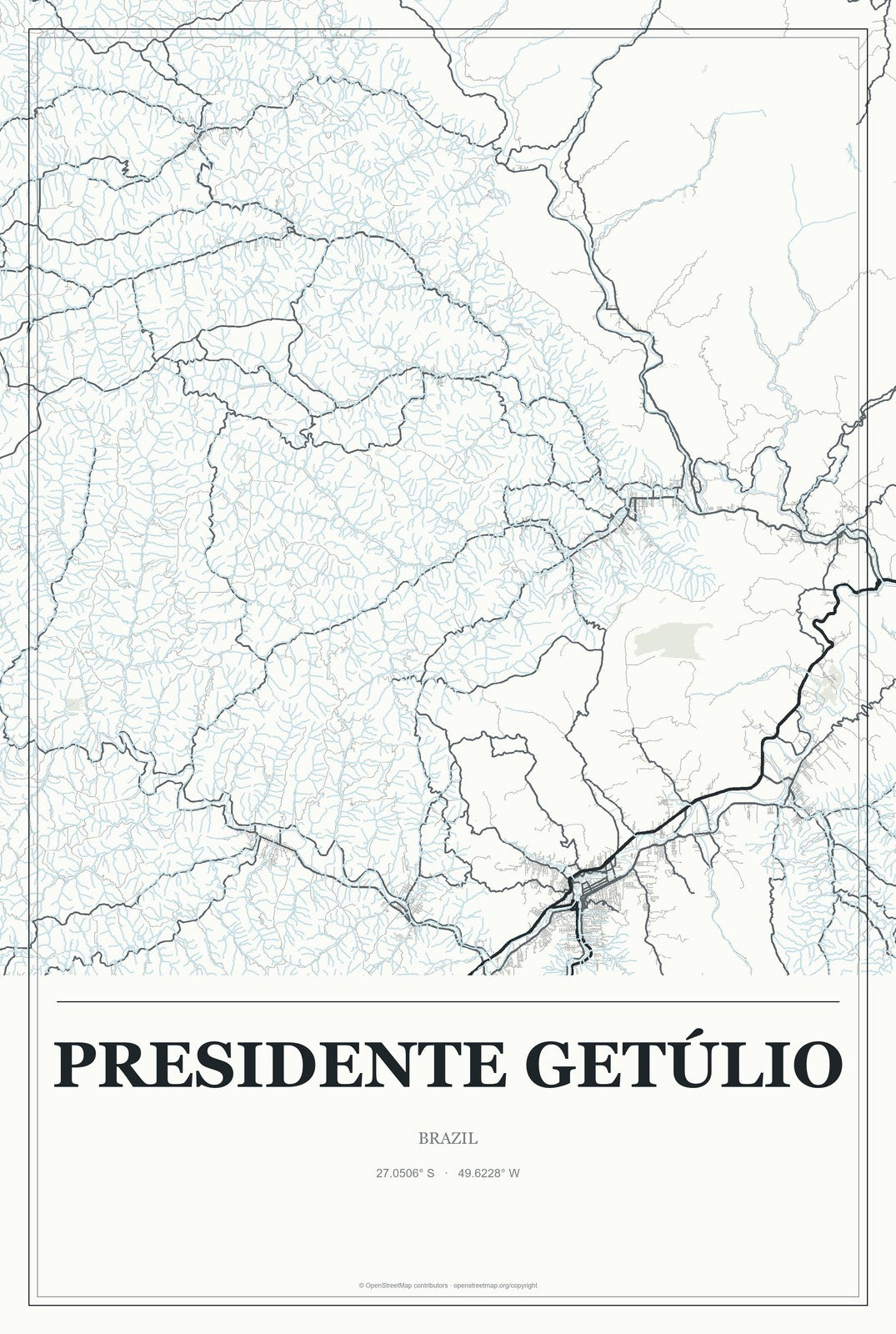 Presidente Getúlio, Brazil City Map Aluminum Sign in Gallery Air style