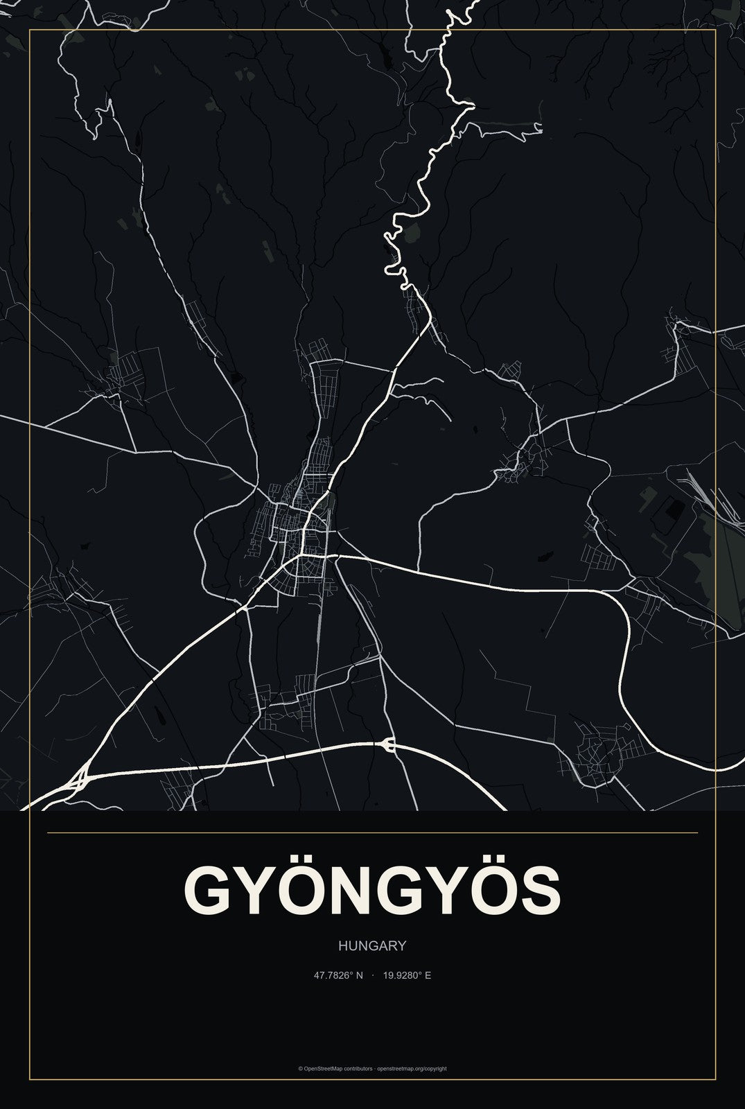 Gyöngyös, Hungary City Map Aluminum Sign in Metropolitan Noir style