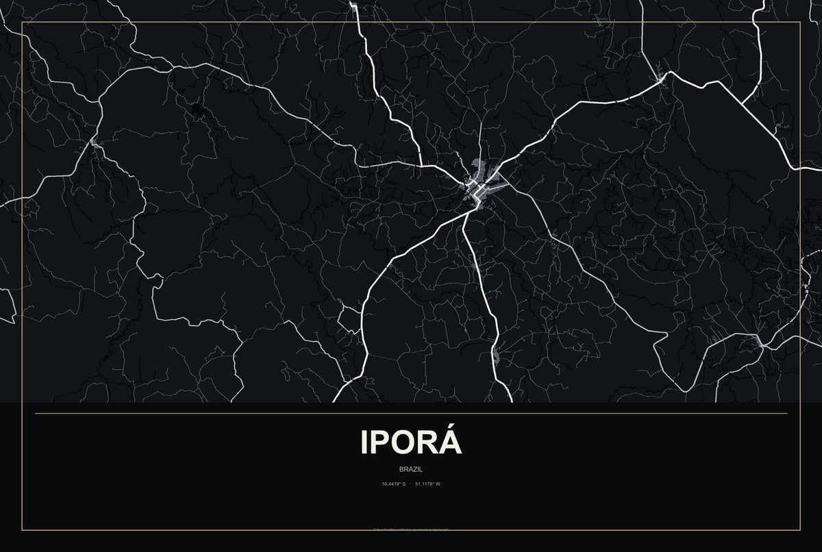 Iporá, Brazil City Map Aluminum Sign in Metropolitan Noir style