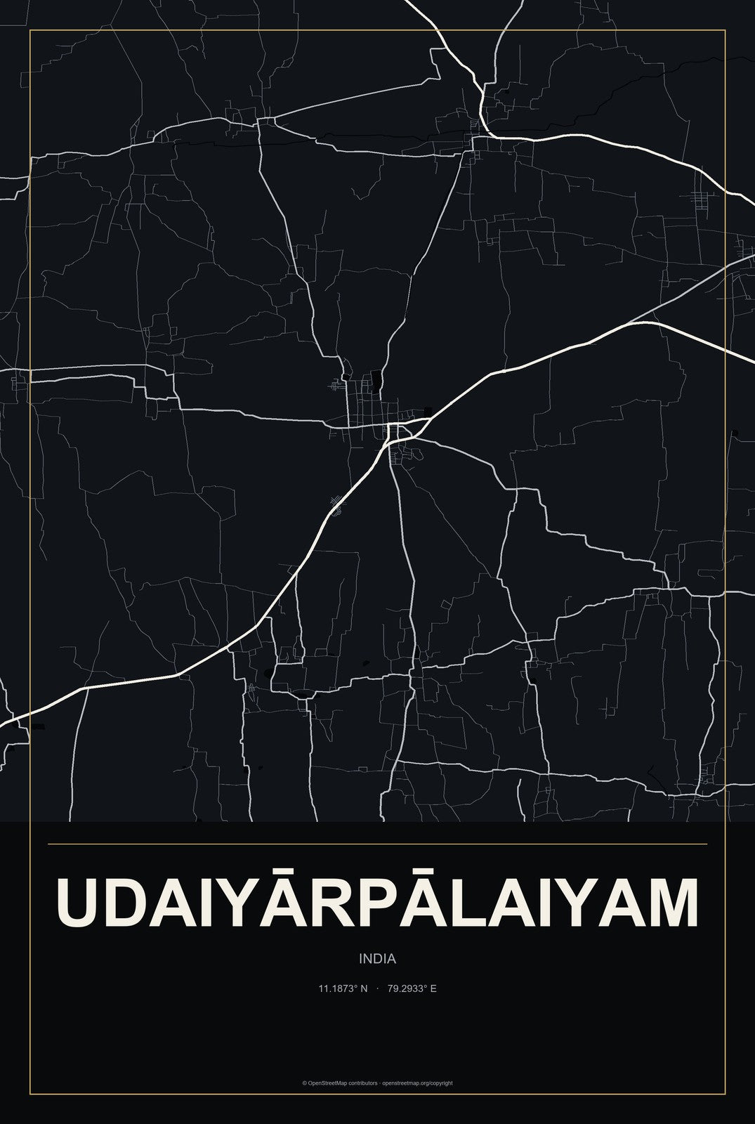 Udaiyārpālaiyam, India City Map Aluminum Sign in Metropolitan Noir style